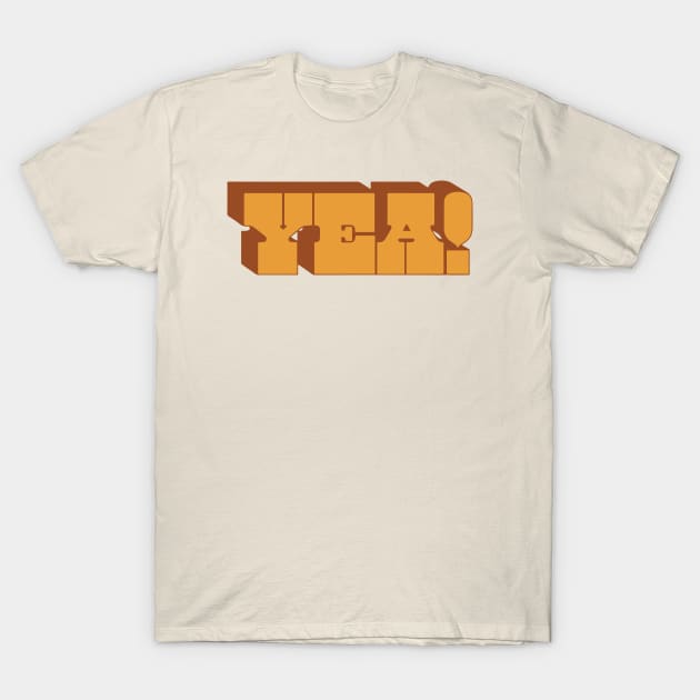 YEA! - an interjection T-Shirt by Eugene and Jonnie Tee's